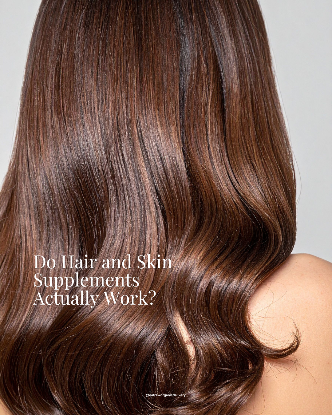 Do Hair and Skin Supplements Actually Work?
