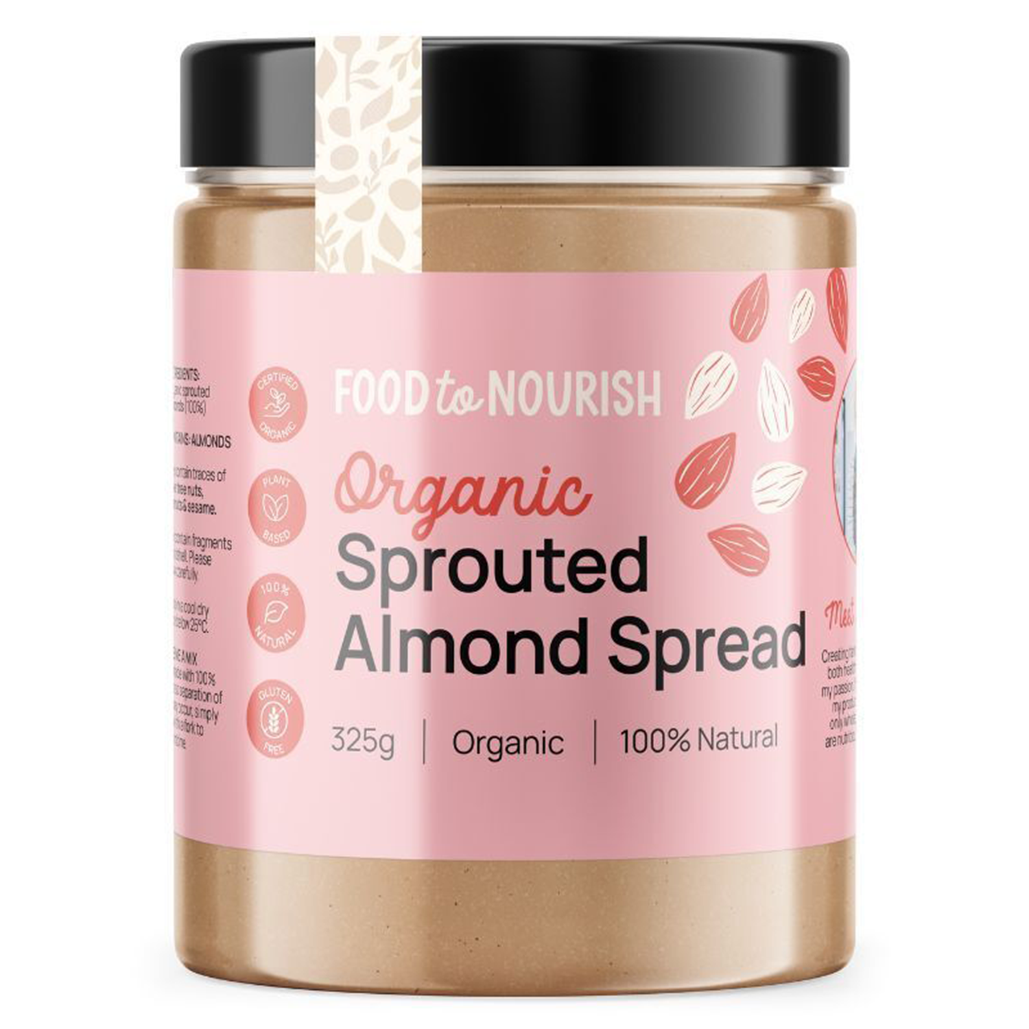 FOOD TO NOURISH ORGANIC SPROUTED ALMOND SPREAD (325g)